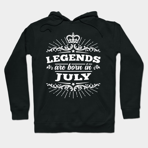 Legends Are Born In July Hoodie by DetourShirts